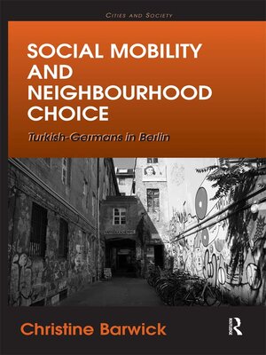 cover image of Social Mobility and Neighbourhood Choice